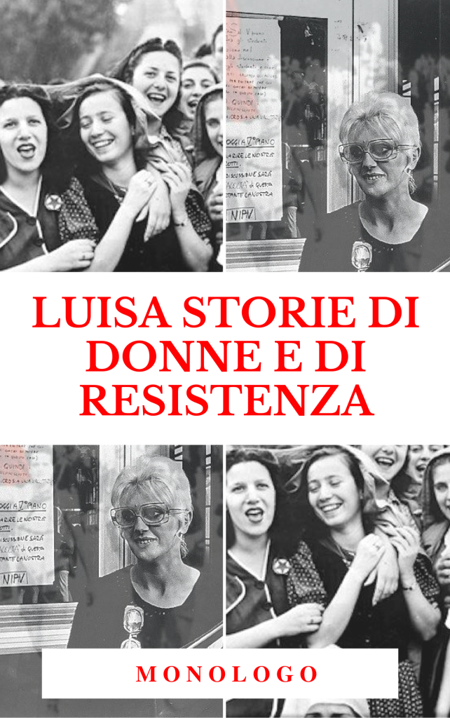 Luisa storie di donne e di resistenza