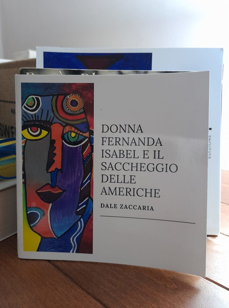 Donna Fernanda Isabel e il saccheggio delle Americhe Dale Zaccaria